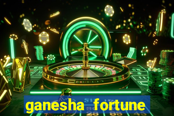 ganesha fortune minutos pagantes